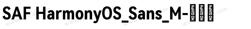 SAF HarmonyOS_Sans_M字体转换